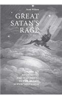 Great Satan's rage