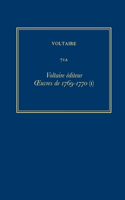 Voltaire éditeur. OEuvres de 1769-1770 (I)