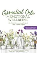 Essential Oils for Emotional Wellbeing