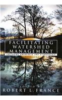 Facilitating Watershed Management