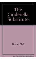 The Cinderella Substitute