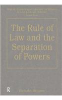 Rule of Law and the Separation of Powers