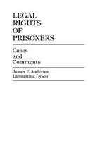 Legal Rights of Prisoners