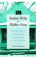 Eudora Welty and Walker Percy