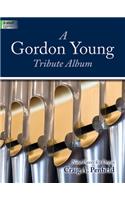 A Gordon Young Tribute Album