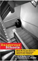 Dangerous Schools