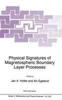 Physical Signatures of Magnetospheric Boundary Layer Processes