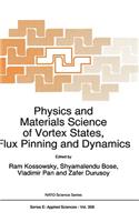 Physics and Materials Science of Vortex States, Flux Pinning and Dynamics