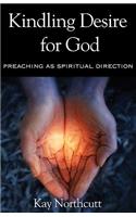 Kindling Desire for God