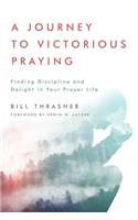 Journey to Victorious Praying