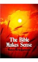 Bible Makes Sense