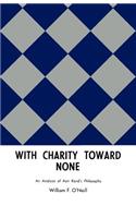 With Charity Toward None