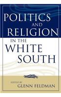 Politics and Religion in the White South