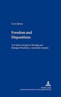 Freedom and Dispositions