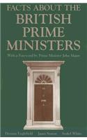 Facts about the British Prime Ministers