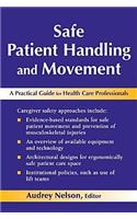 Safe Patient Handling and Movement