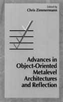 Advances in Object-Oriented Metalevel Architectures and Reflection