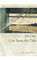 No One Can Stem the Tide