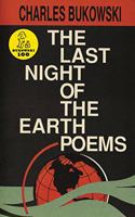 The Last Night of the Earth Poems: (English)