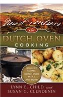 New Frontiers in Dutch Oven Cooking