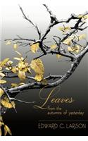Leaves from the Autumns of Yesterday