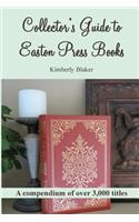 Collector's Guide to Easton Press Books