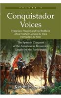 Conquistador Voices (vol II)