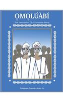Omoluabi: The Description of a Complete Human Being