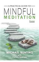 Practical Guide to Mindful Meditation