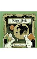 Planet of Trash