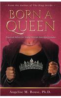 Born a Queen