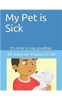 My Pet is Sick