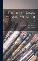 Life of James McNeill Whistler; 1
