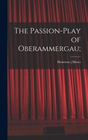 Passion-play of Oberammergau;