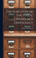 Function of the Public Library in a Democracy