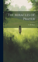 Miracles of Prayer