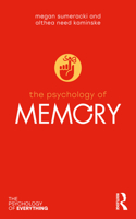 The Psychology of Memory (The Psychology of Everything)