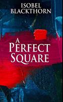 A Perfect Square: Premium Hardcover Edition