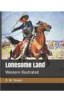 Lonesome Land: Western Illustrated