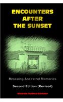 Encounters after the Sunset -- Second Edition