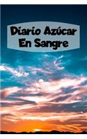 Diario Azúcar En Sangre: 6x9 Diario De Diabetes O Diario De Azúcar En Sangre De 1 Año / 53 Semanas. Diabetes Journal Como Organizador, Rastreador De Glucosa Y Diario Médico 