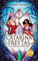 Catarina Freytas y el anillo perdido
