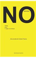 No Respires: Thriller, amor y viajes en el tiempo