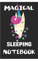 Magical Sleeping Notebook: Blank Lined Notebook Journal Gift Idea