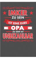 Imker zu sein ist eine Ehre - Opa zu sein ist unbezahlbar