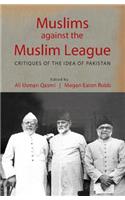 Muslims against the Muslim League