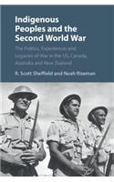 Indigenous Peoples and the Second World War