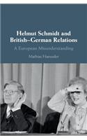 Helmut Schmidt and British-German Relations