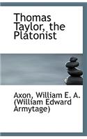 Thomas Taylor, the Platonist