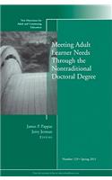 Meeting Adult Learner Needs through the Nontraditional Doctoral Degree